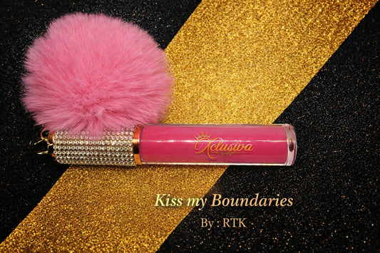 Lip Glossin Line Kiss My Boundries By: Real Talk Kim